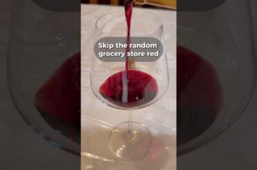 Skip the Random Grocery Store Red