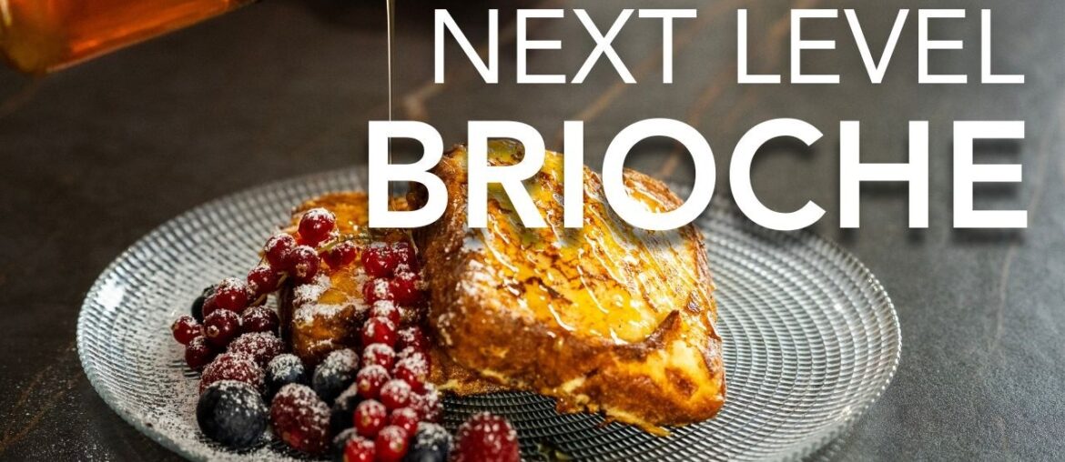 The Best Brioche French Toast You’ll Ever Make