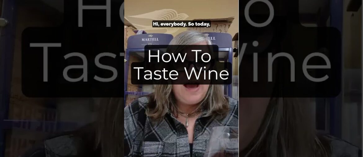 How to Taste Wine
