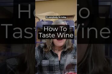 How to Taste Wine
