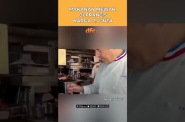 MAKANAN INI DIBANDROL 7,4 JUTA😱 SOURCE : IG/DIGITALIN #viral #dfc #kuliner #prancis #makanan