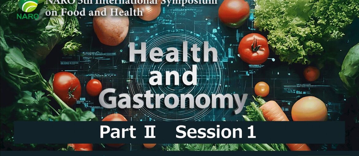 NARO 5th International Symposium on Food and Health (2)