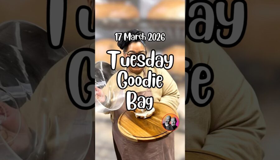 Tuesday Goodie Bag – 17 March