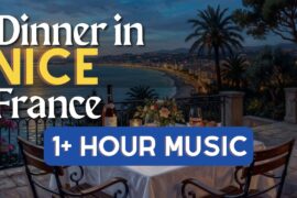 Dinner in Nice, France | Romantic French Riviera Restaurant Music (1 Hour)