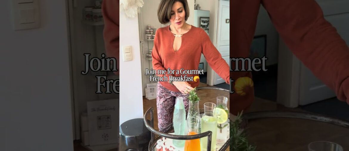 Join me for a Gourmet French Breakfast | The French Hostess