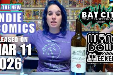 Wine Down Your Weekend! Comics livestream Mar 11 2026