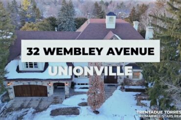 Home For Sale in Unionville - 32 Wembley Avenue