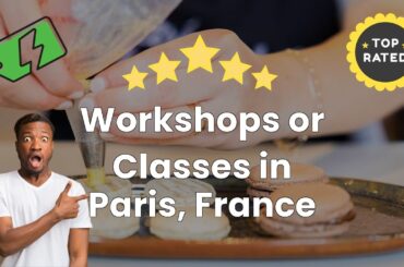 Workshops or Classes in Paris, France
