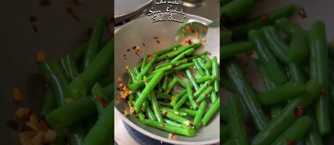 Spicy and garlicky french beans ✨ #ytshorts #youtubeshorts #recipe #indian #vegetarian #newyoutuber