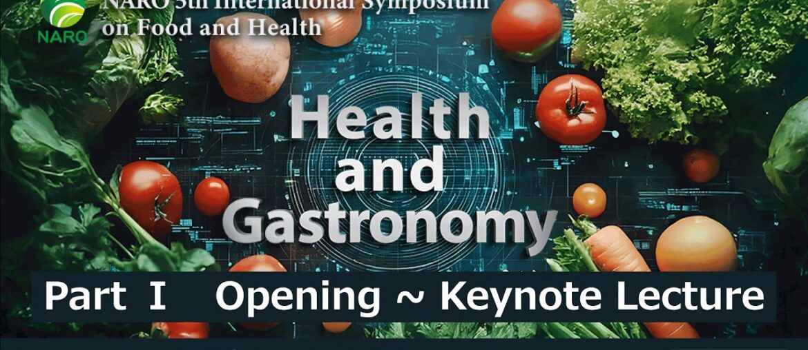 NARO 5th International Symposium on Food and Health (1) NARO 5th International Symposium on Food and Health (1)
