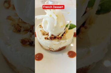 #Dessert#French Dessert#French Restaurant#