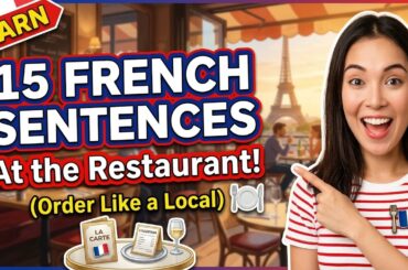15 French Sentences at the Restaurant — Order Like a Local in France 🍽️🇫🇷