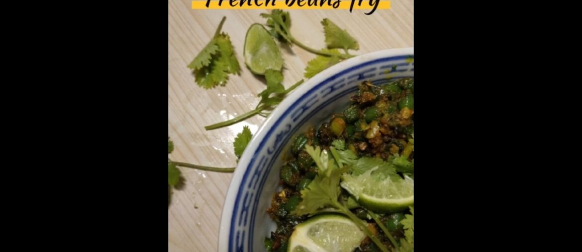 FRENCH BEANS FRY// SAATVIK FOOD