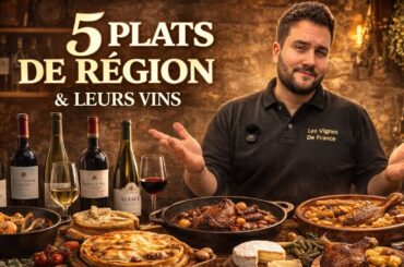 5 plats régionaux français… et les vins parfaits pour les accompagner 🍷