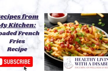Loaded French Fries Recipe