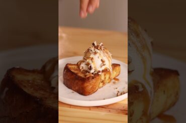 Ice Cream French Toast