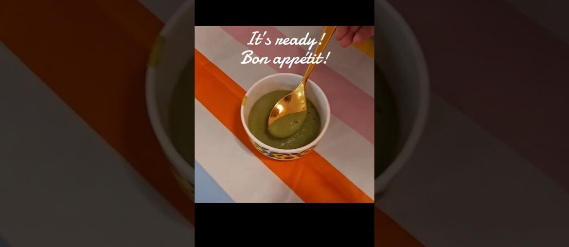 5-Minute Healthy Soup – Only 2 Ingredients, Easy! Creamy, Delicious French Recipe from Paris Dinner