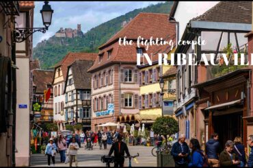 Ribeauvillé Walking Tour (France) - Exploring Alsace's Medieval Wine Village (4K)
