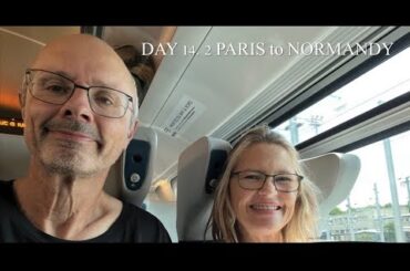DAY 14.2 PARIS to CAEN by TRAIN - not speed train as mentioned, but fast! :)