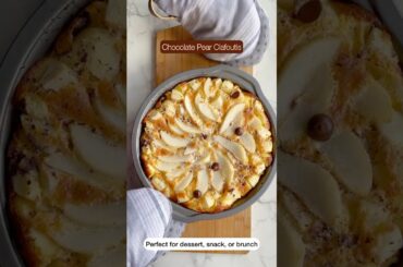 Chocolate Pear Clafoutis | Easy French Dessert Recipe 🍐🍫