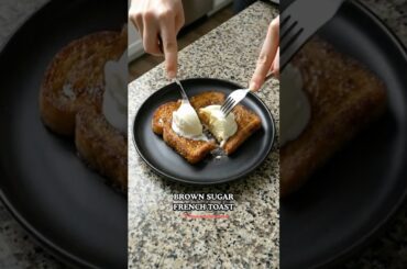 Brown sugar French toast