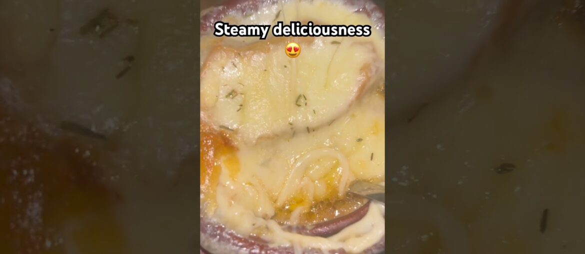 Spoiling Myself With French Onion Soup #frenchonionsoup #food #foodie #yummy #life