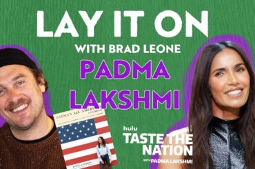 Padma Lakshmi on The Million Dollar Quest for Culinary Excellence and Connection Brad Leone podcast