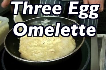 Three egg omelette with French chef Julien.