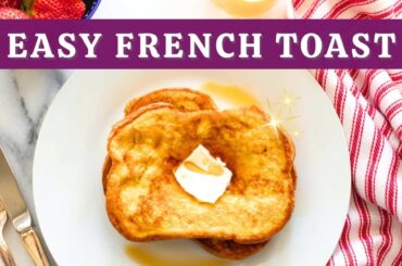 EASY French Toast | Sweet or Savory Breakfast 🌿