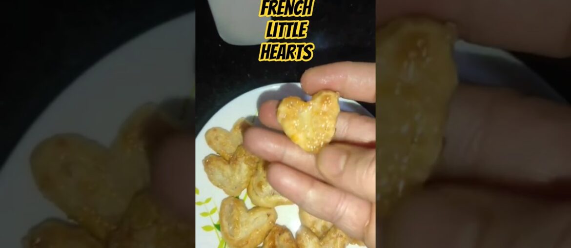 French Little Hearts. #trendingshorts #food #homecuisine#frenchbakery #viralshort#viralrecipe #food