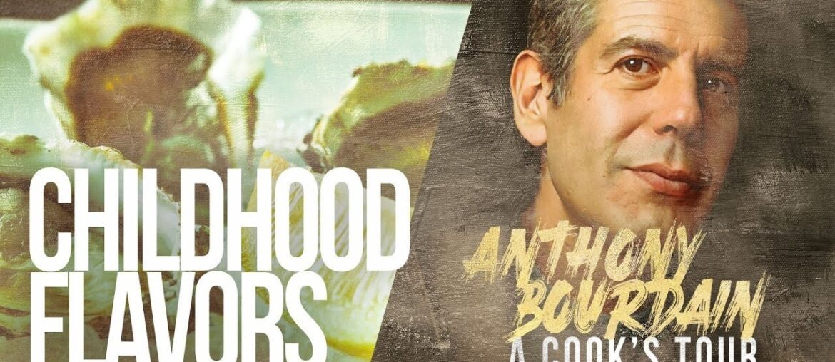 Anthony Bourdain and the Oyster That Changed His Life | A Cook's Tour | S1E9 Childhood Flavors