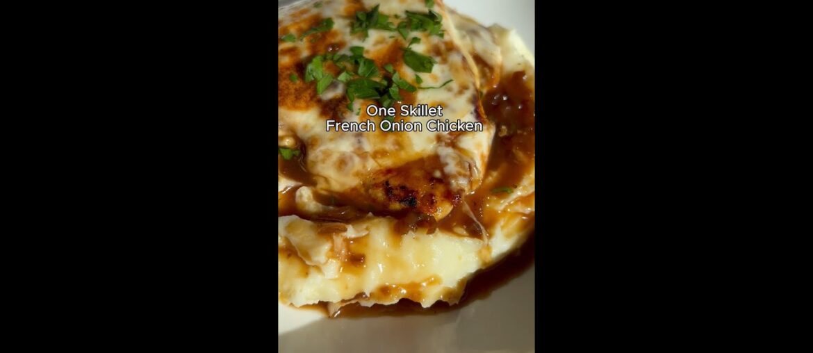 One Skillet French Onion Chicken