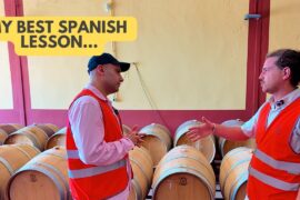 My best Spanish lesson was a wine tour in Spain