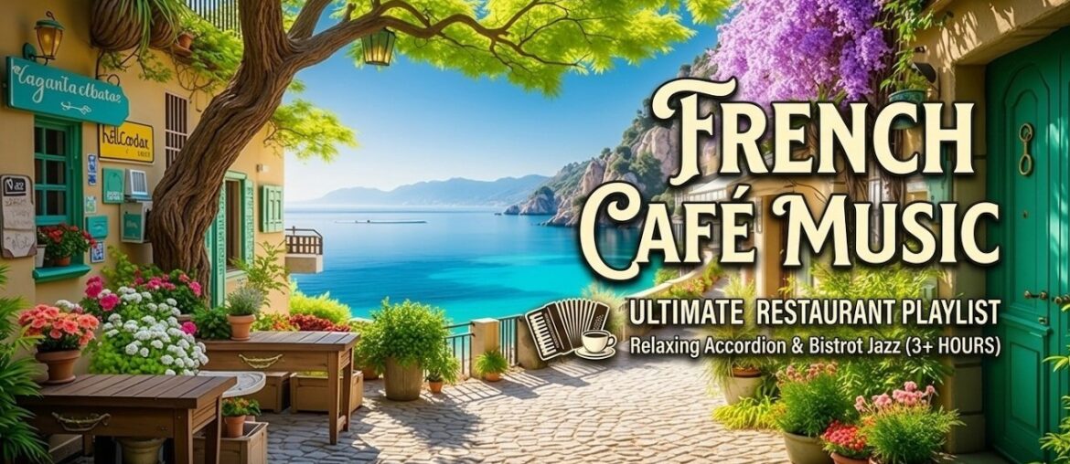 Smooth Paris Jazz Music - French Restaurant Music & Coffee Shop Jazz Relaxing Cafe Melodies