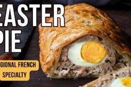 Traditional Pâté de Pâques Recipe (Authentic French Easter Pie)