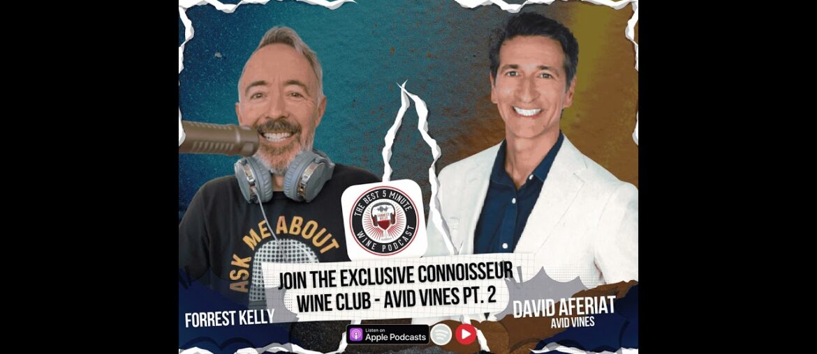Join the Exclusive Connoisseur Wine Club - Avid Vines Pt. 2