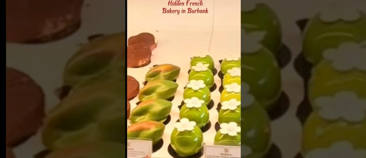 French pastries worth the drive to Burbank