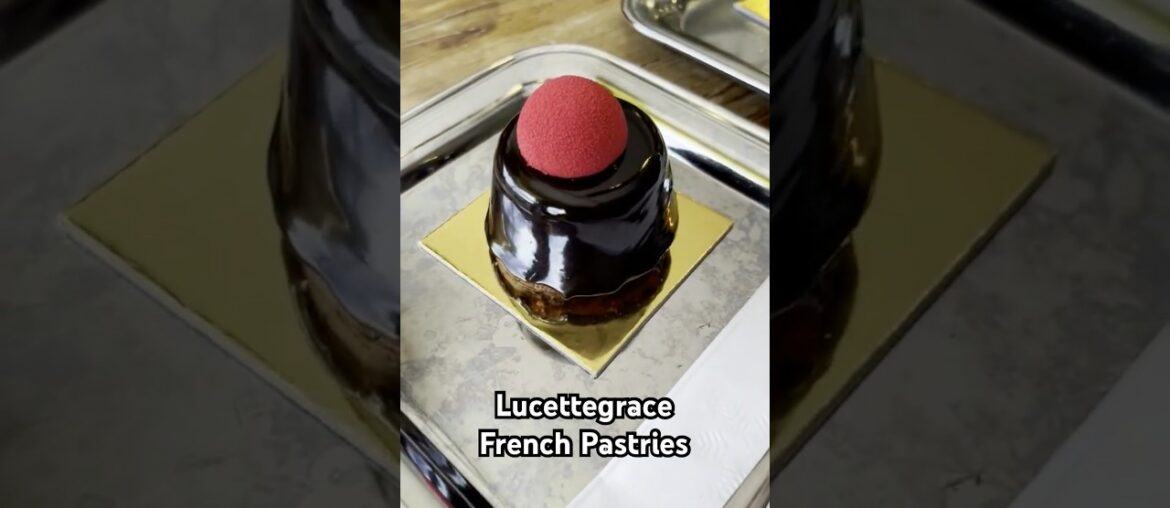 French Desserts and Pastries - Lucettegrace