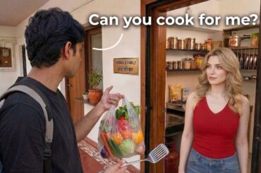 I Just Met a French Girl, Now She’s Cooking for Me in India