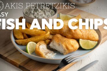 Easy Fish and Chips | Akis Petretzikis
