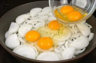 Do You Have eggs and onion at Home? Nobody knows this recipe.