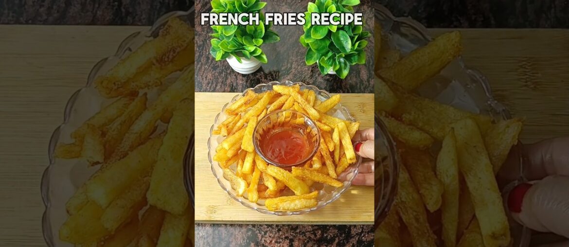 French Fries Recipe 😋 #shorts #recipe #edit #trendingshorts