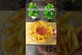 French Fries Recipe 😋 #shorts #recipe #edit #trendingshorts