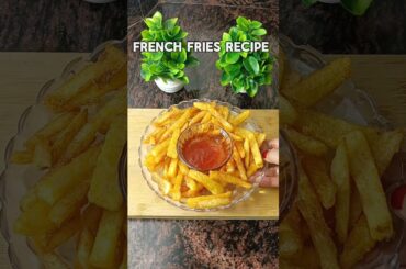 French Fries Recipe 😋 #shorts #recipe #edit #trendingshorts