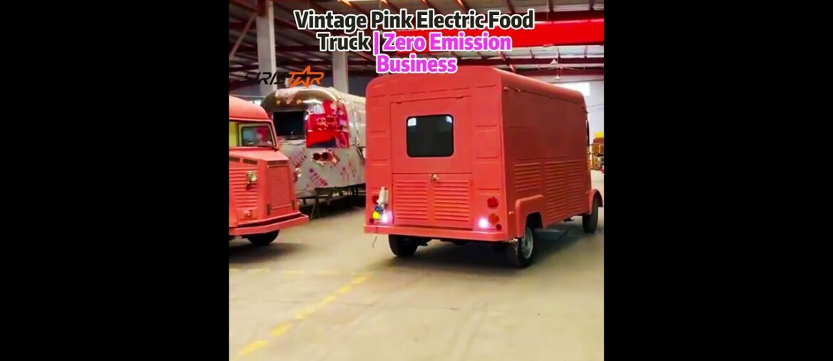 How Electric Food Trucks Capture the $120B Global Sustainable Food Market