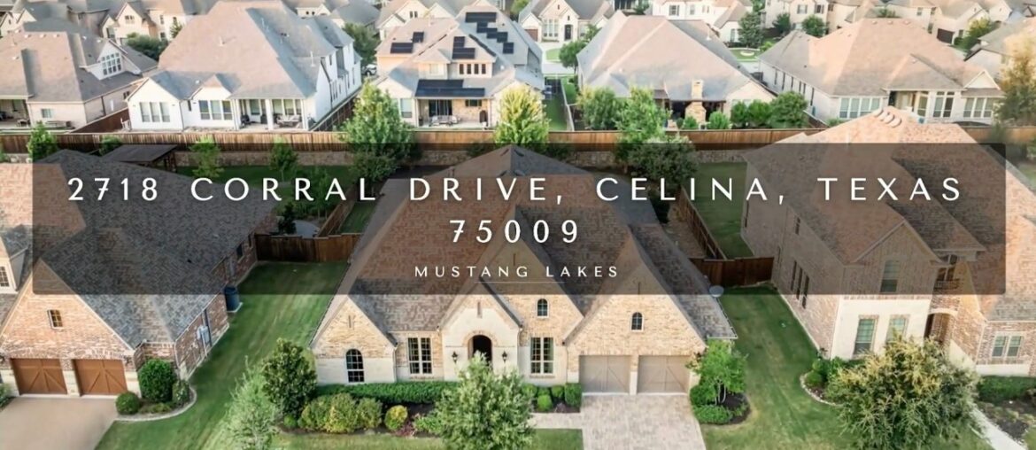 🏡 2718 Corral Drive, Celina, TX | Mustang Lakes Luxury Living