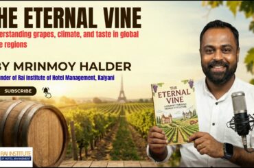 Understanding Grapes, Climate & Taste in Global Wine Regions | RAI Institute of Hotel Management