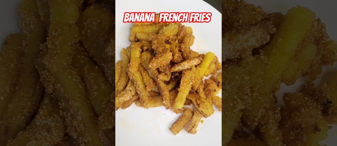 Banana french fries 😍😋#shorts #trending #food #cooking #vlog #recipe #fun #friends #viral #banana