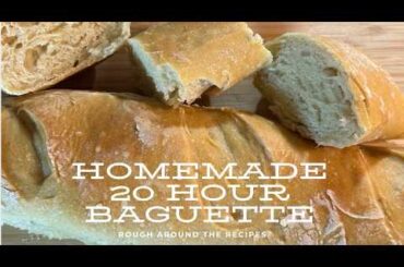 Homemade French Baguette-20 hours later…