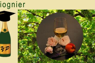 The Revival of Viognier